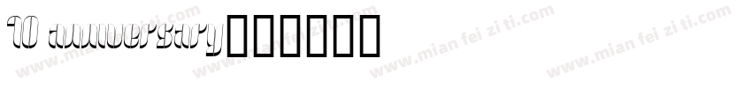 10 anniversary字体转换